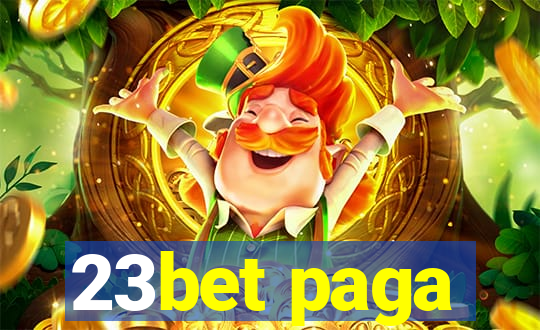 23bet paga